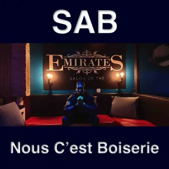 Nous c'est boiserie by SAB