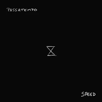 passatempo (speed) by Agatha