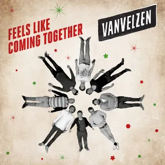 Feels Like Coming Together by VanVelzen