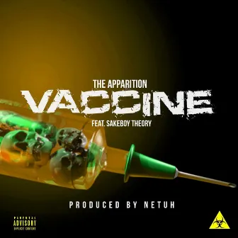 Vaccine by The Apparition