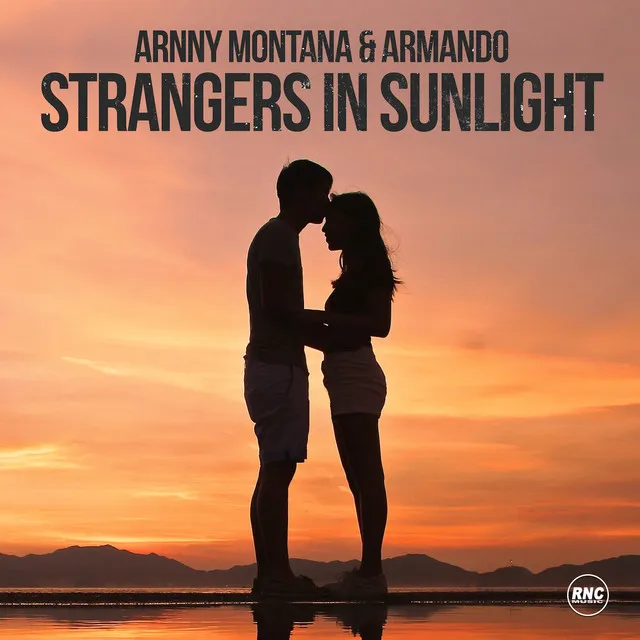 Strangers in Sunlight (Radio Edit)