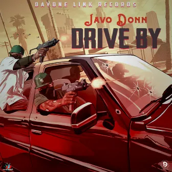 Drive By by Javo Donn