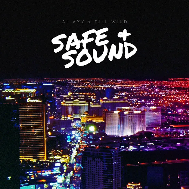 Safe + Sound