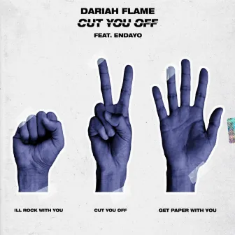 Cut You Off by Dariah Flame