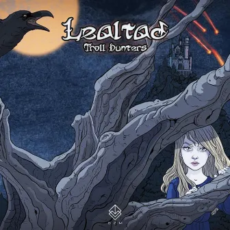 Lealtad by Troll Hunters