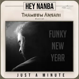 Hey Nanba (Funky New Year) by Thameem Ansari