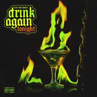 Drink Again Tonight by Cody McConaha