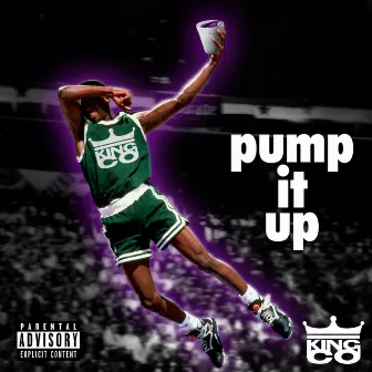 Pump It Up by King Co