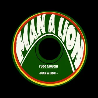 Man a Lion by Yugo Taguchi