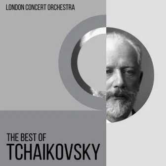 The Best Of Tchaikovsky by London Concert Orchestra