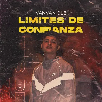 Limites de Confianza by VanVan DLB