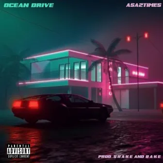 Ocean Drive by Asa2times