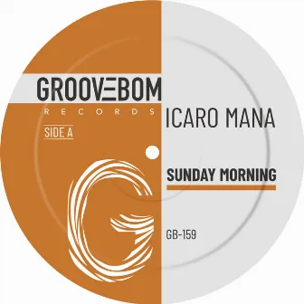 Sunday Morning by Icaro Mana