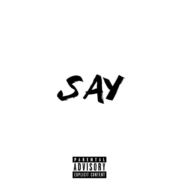 SAY!