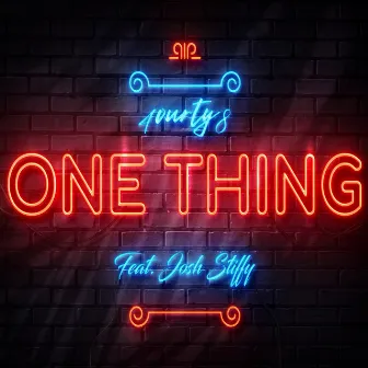 One Thing by 4ourty8