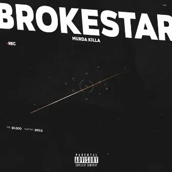 BROKESTAR by Murda Killa