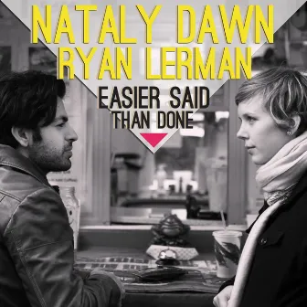 Easier Said Than Done by Ryan Lerman