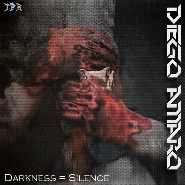 Darkness = Silence