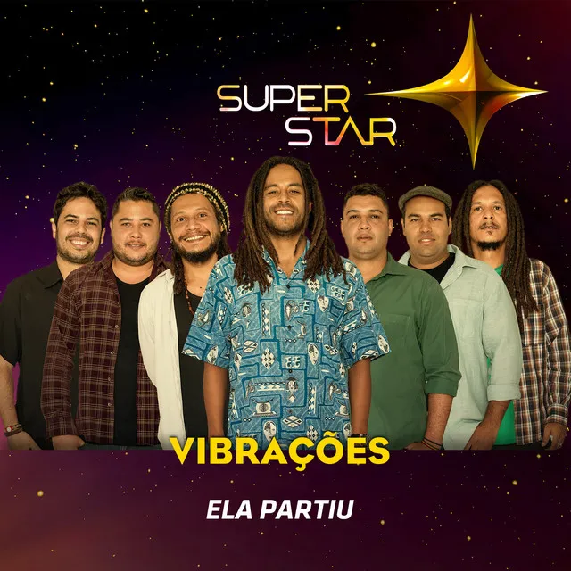 Ela Partiu (Superstar)