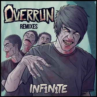 Overrun (Remixes) by INF1N1TE