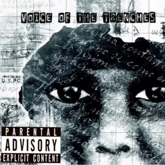 Voice of the Trenches by Toney G