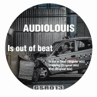 Is Out of Beat EP by AudioLouis