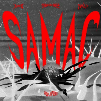 SAMAC by KAYB