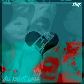 All Night Long by KNEX