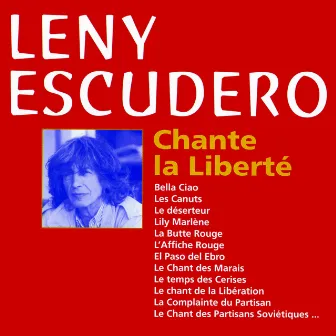 Chante La Liberté by Leny Escudero