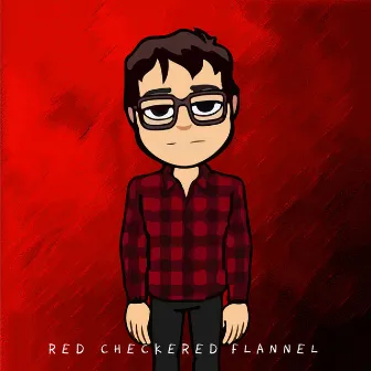 Red Checkered Flannel by Sunny Cheah