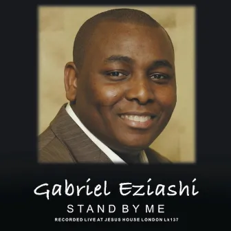 Stand by Me by Gabriel Eziashi