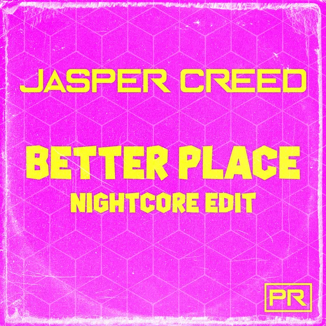 Better Place - Nightcore Edit