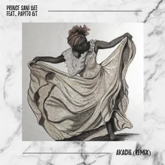 Akachi (Remix) by Prince Sani Gee