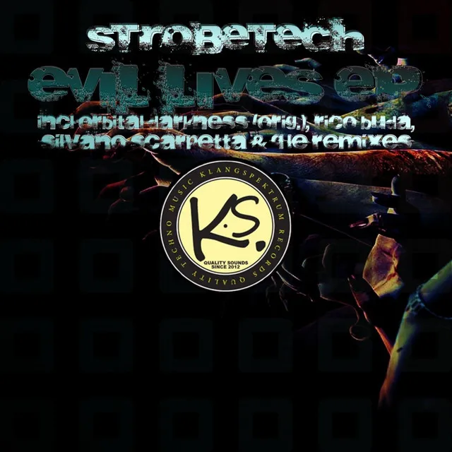 Evil Lives - Original Mix