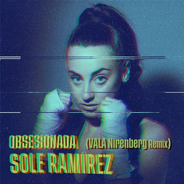 Obsesionada (Vala Nirenberg Remix)