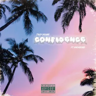 Confidence by Trey Young