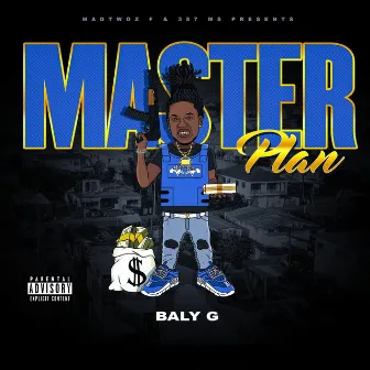 Master Plan by Baly G