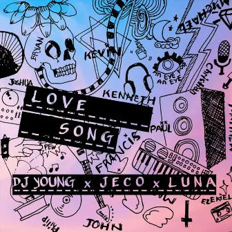 Love Song by DJ Young