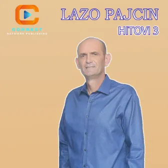 Lazo Pajcin Hitovi 3 by Goci i Lazo