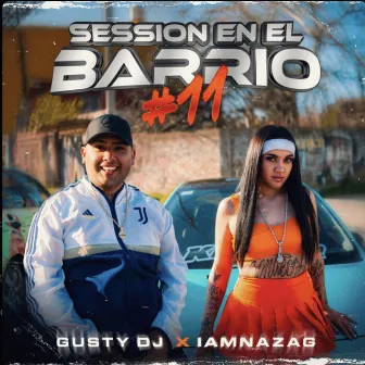 Session en el Barrio #11 by Iamnazag