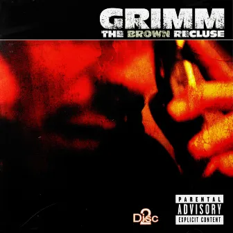 The Brown Recluse by Grimm