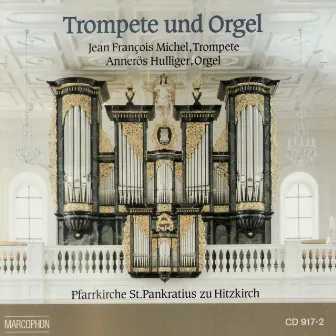 Trompete und Orgel by Jean-François Michel