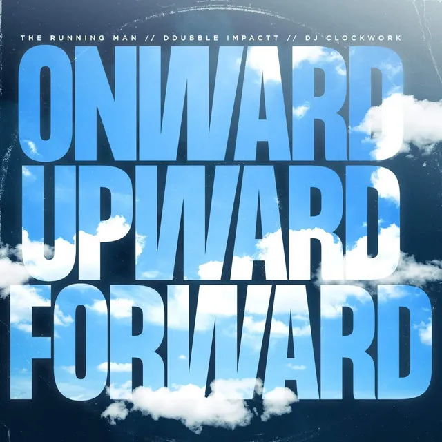 Onward Upward Forward