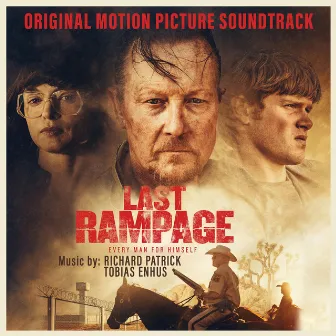 Last Rampage: Original Motion Picture Soundtrack by Richard Patrick