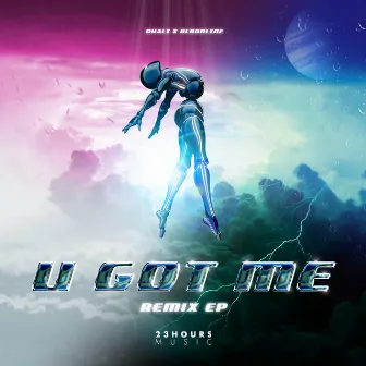 U GOT ME (REMIX EP) by BLOODLINE