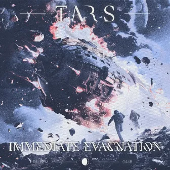 Immediate Evacuation by TARS