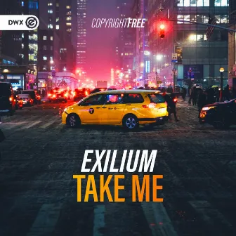 Take Me by Exilium