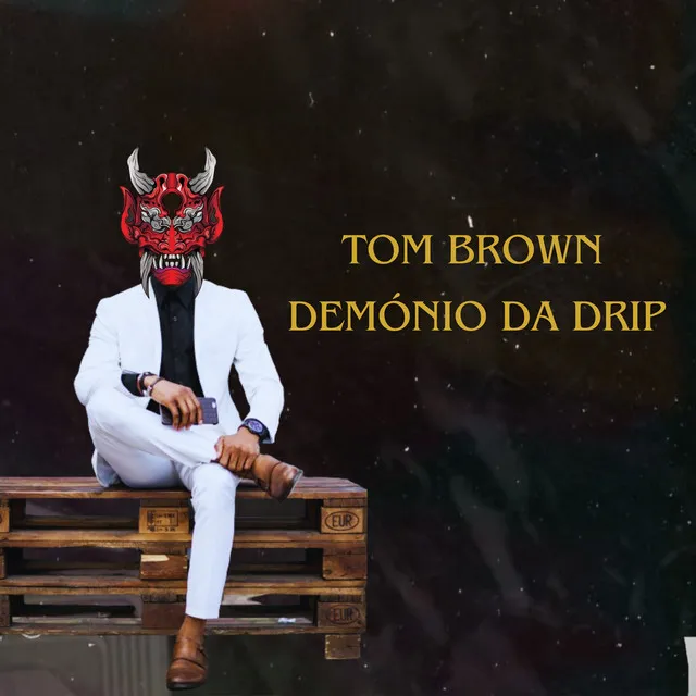 Demónio da Drip