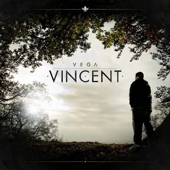 Vincent by Vega