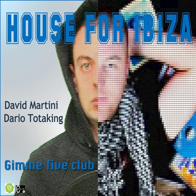 Gimme Five Club - House for Ibiza